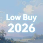 Low Buy 2026 visual illustrating the mindful consumption movement
